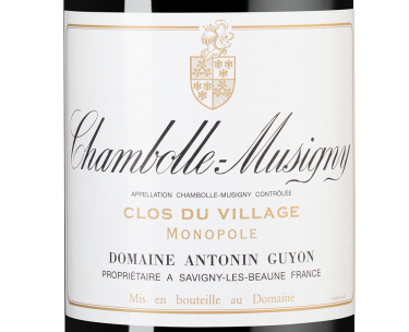 Шамболь-Мюзиньи Кло дю Вилляж, Домен Антонен Гийон23598